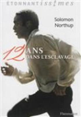 12 Ans Dans L'Esclavage (Paperback)