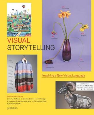 Visual Storytelling: Inspiring a New Visual Language (Hardback)
