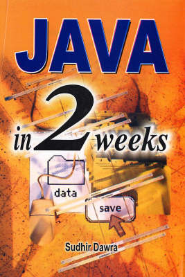 JAVA in Two Weeks (Hardback)