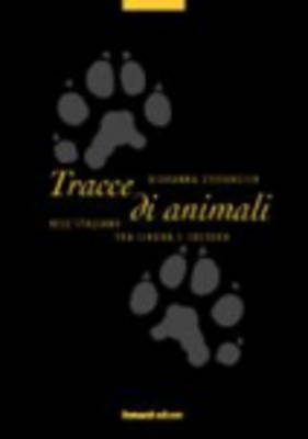 Tracce DI Animali: Nell'Italiano Tra Lingua E Cultura (Paperback)