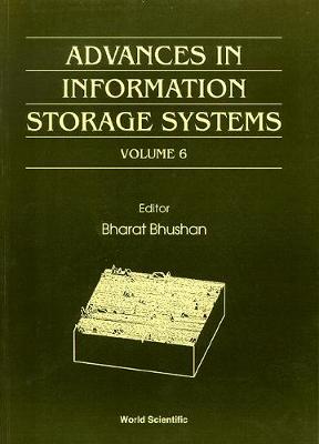 Advances in Information Storage Systems: v. 6 - Advances in information storage systems 6 (Hardback)