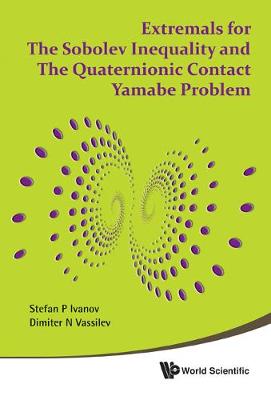 Extremals for the Sobolev Inequality and the Quaternionic Contact Yamabe Problem (Hardback)